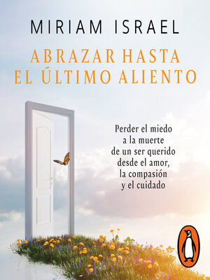 cover image of Abrazar hasta el último aliento